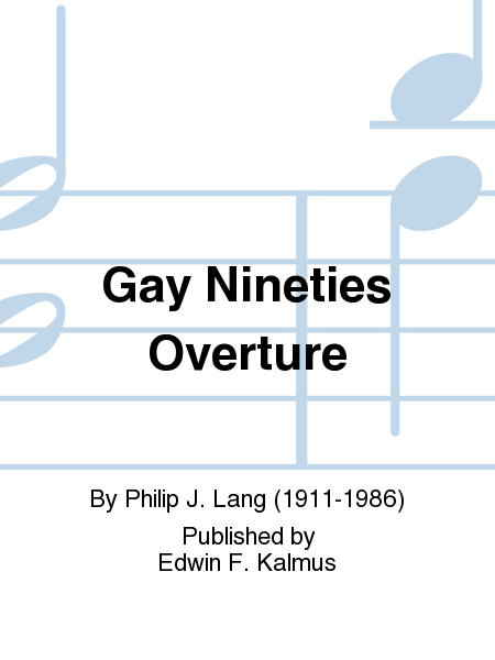 Gay Nineties Overture