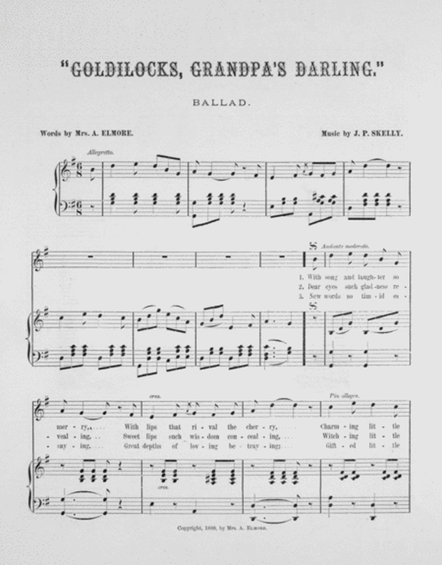 Goldilocks, Grandpa's Darling. Ballad