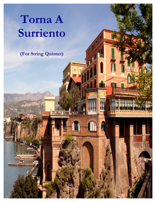 Book cover for Torna A Surriento (Come Back To Sorrento) (for String Quintet and Piano)