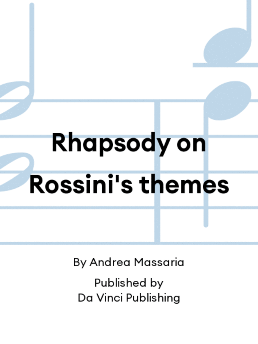 Rhapsody on Rossini