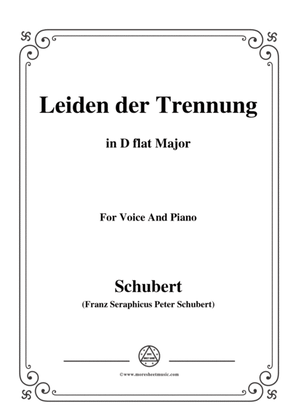 Schubert-Leiden der Trennung,in D flat Major,for Voice&Piano