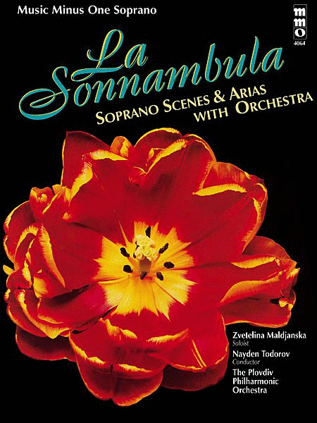 BELLINI La Sonnambula: Scenes and Arias for Soprano and Orchestra