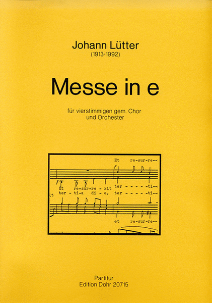 Messe in e für vierstimmigen gem. Chor und Orchester