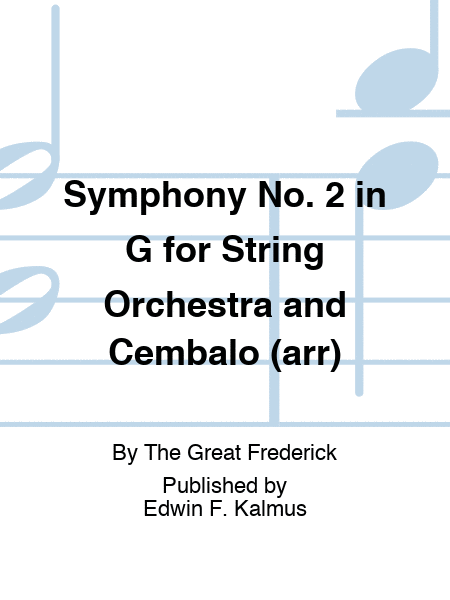 Symphony No. 2 in G for String Orchestra and Cembalo (arr)