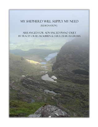 RESIGNATION: My Shepherd Will Supply My Need (Piano Duet)