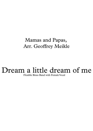 Dream A Little Dream Of Me