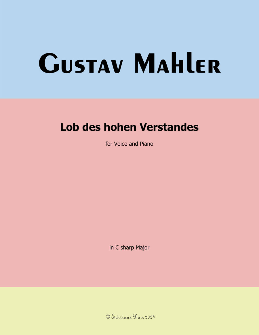 Lob des hohen Verstandes, by Mahler, in C sharp Major Piano, Vocal scores gallery preview page 1