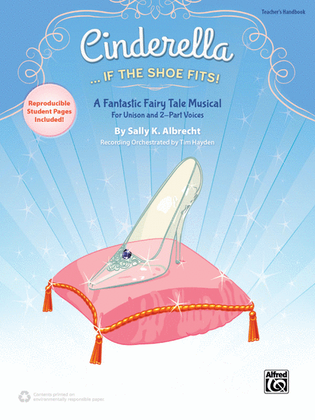 Book cover for Cinderella. . . If the Shoe Fits!