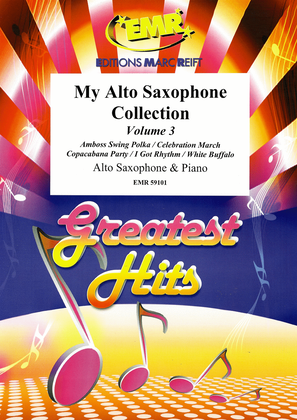 Book cover for My Alto Saxophone Collection Volume 3