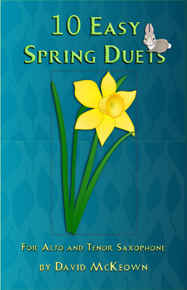 Book cover for 10 Easy Spring Duets for Alto and Tenor Saxophone