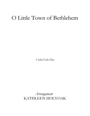 O Little Town of Bethlehem for Violin and Cello arranged by KATHLEEN HOLYOAK