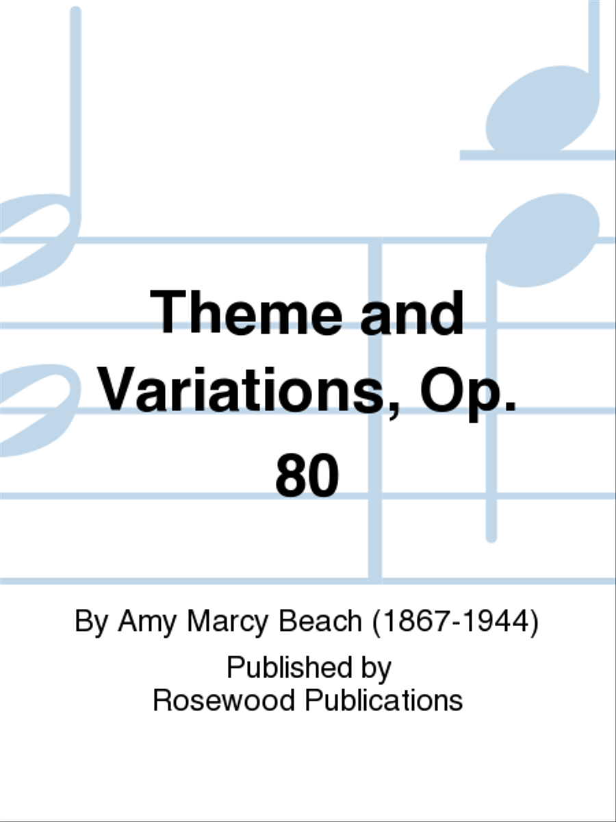 Theme and Variations, Op. 80