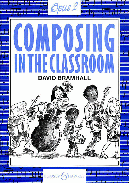 Composing in the Classroom, Op. 2