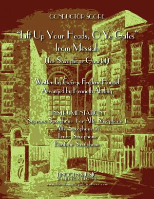Book cover for Lift Up Your Heads, O Ye Gates - from Messiah (for Saxophone Quartet SATB or AATB & optional Organ)