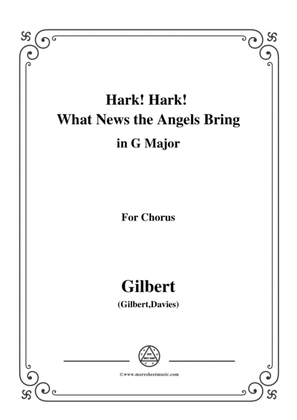 Book cover for Gilbert-Christmas Carol,Hark! Hark! What News the Angels Bring,in G Major