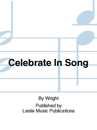 Book cover for Celebrate In Song