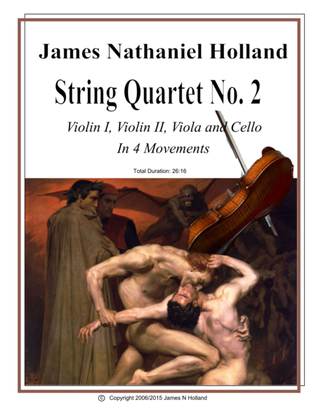String Quartet No. 2 in 4 Movements, Music by American Composer James Nathaniel Holland