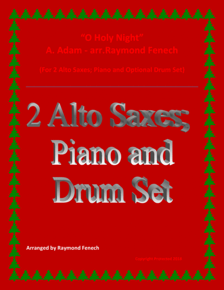 O Holy Night - 2 Alto Saxes, Piano and Optional Drum Set - Intermediate Level image number null
