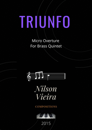 Triunfo - Micro Obertura - for brass quintet