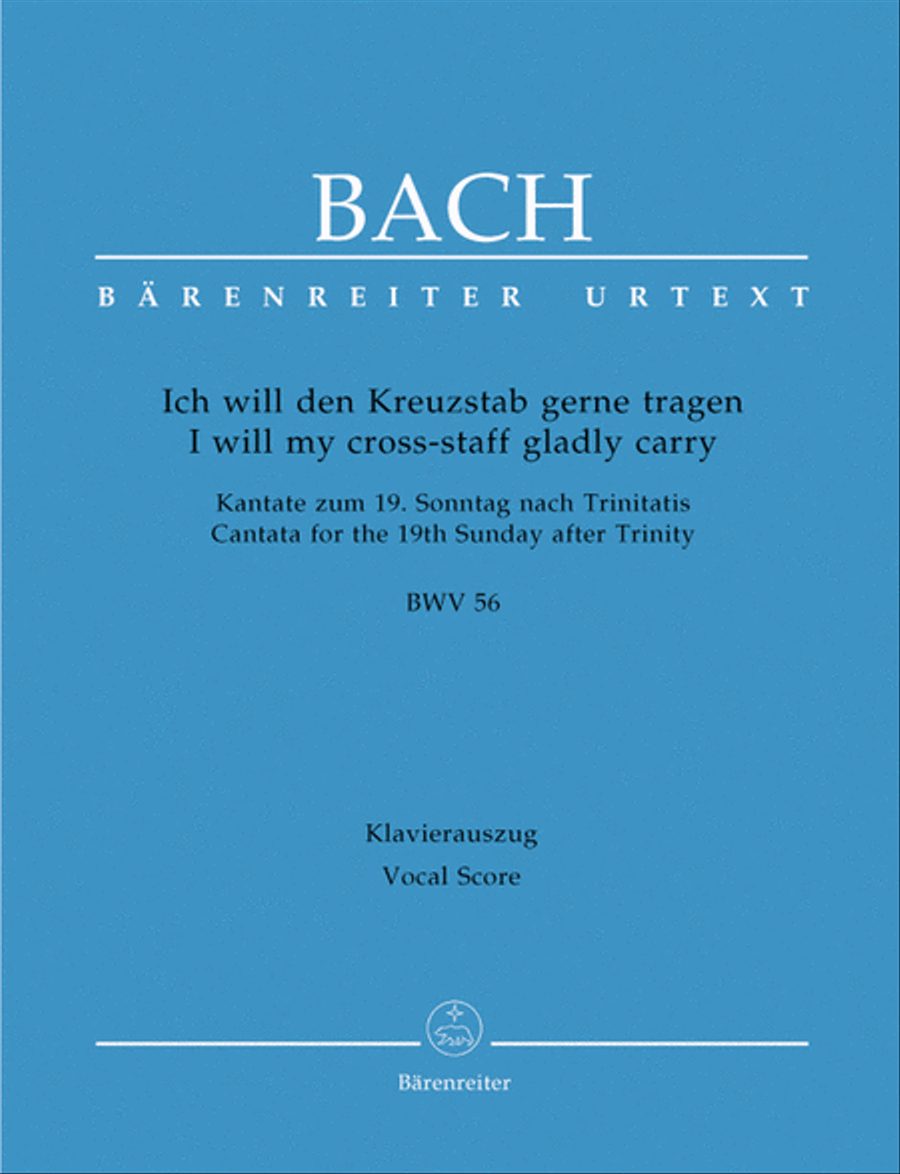 I will my cross-staff gladly carry, BWV 56 'Cross Staff Cantata (Kreuzstabkantate)' 4-Part scores gallery preview page 1