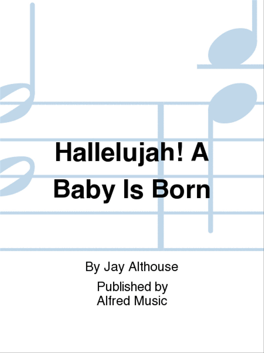 Hallelujah! A Baby Is Born 2-Part scores gallery preview page 1