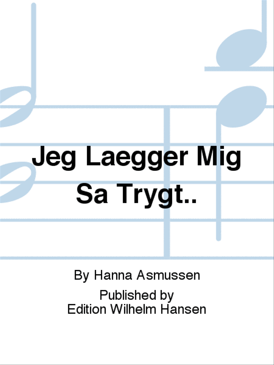 Jeg Lægger Mig Så Trygt.. Choir scores gallery preview page 1