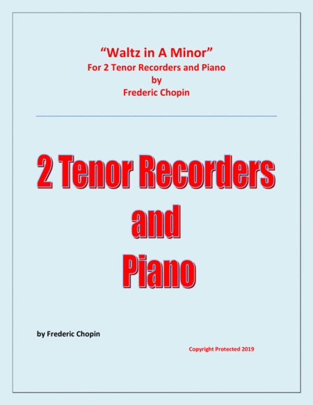 Waltz in A Minor (Chopin) - 2 Tenor Recorders and Piano - Chamber music image number null