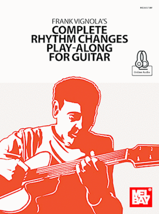 Book cover for Frank Vignola's Complete Rhythm Changes Play-Along for Guitar