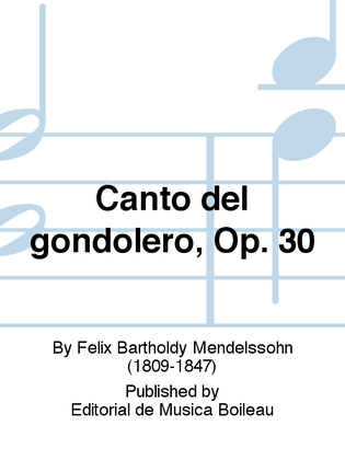 Canto del gondolero, Op. 30