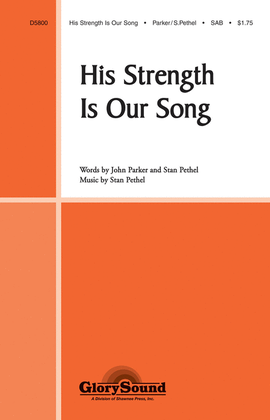 Book cover for His Strength Is Our Song