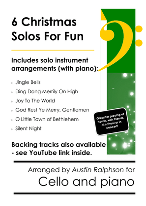 Book cover for 6 Christmas Cello Solos for Fun - with FREE BACKING TRACKS and piano accompaniment to play along wit