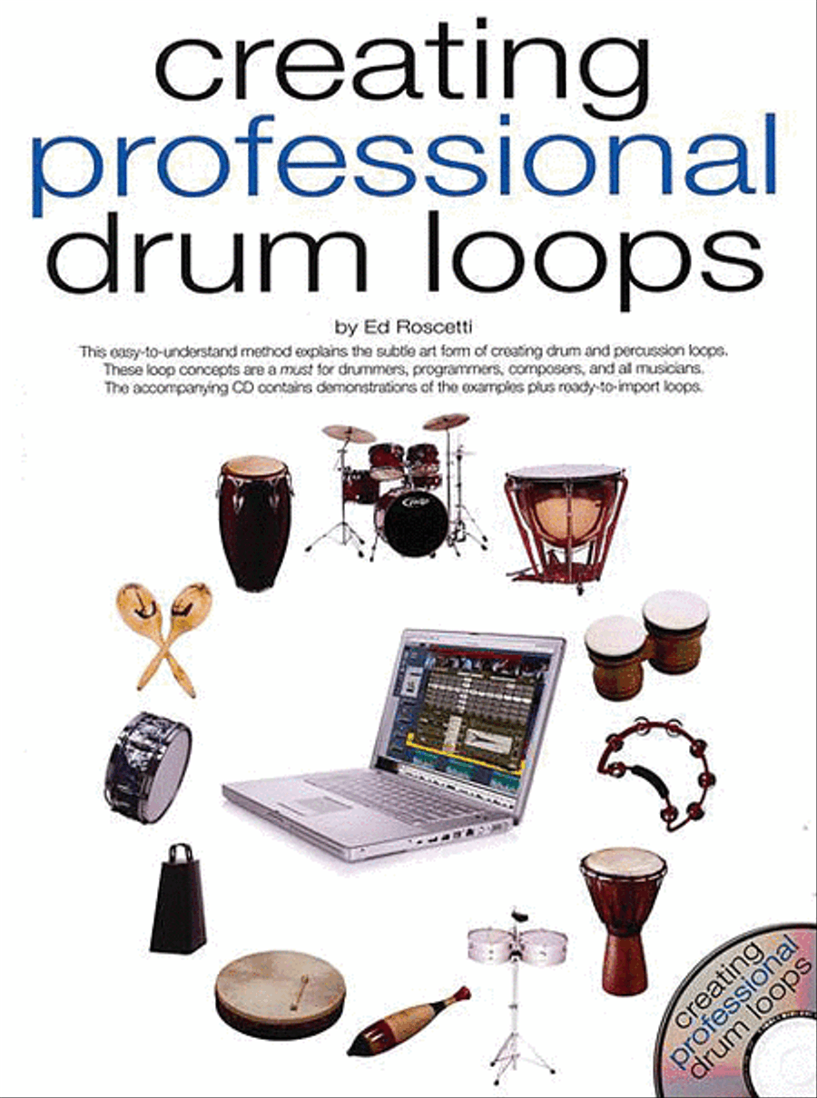 Creating Professional Drum Loops Drum Set - Sheet Music