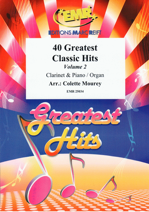 40 Greatest Classic Hits Vol. 2