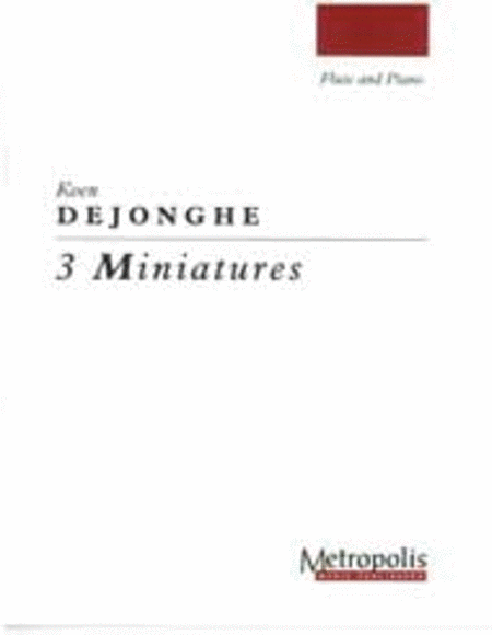 3 Miniatures for Flute and Piano