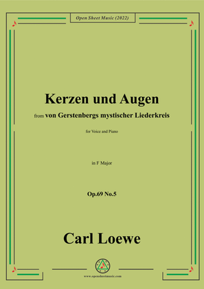 Loewe-Kerzen und Augen,Op.69 No.5,in F Major