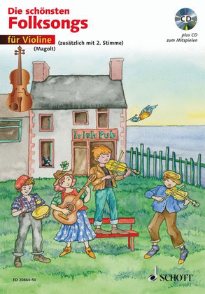 Book cover for The Most Beautiful Folk Songs Edition With Cd 1-2 Violins, German