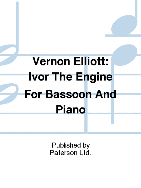 Ivor The Engine For Bassoon and Piano