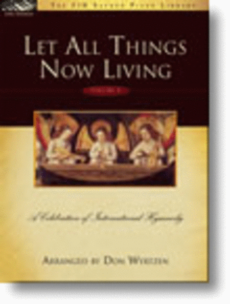 Let All Things Now Living, Vol. 2