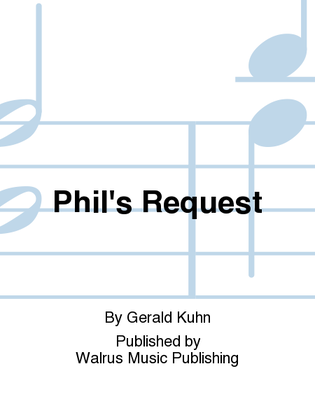Phil's Request