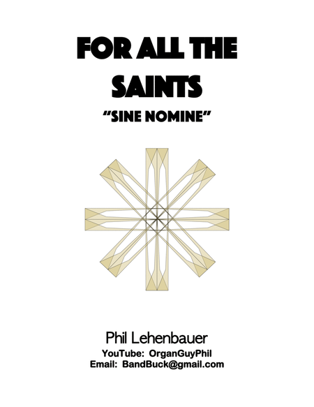 For All the Saints (Sine Nomine) organ work, by Phil Lehenbauer image number null