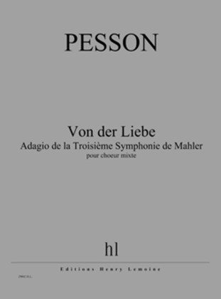 Book cover for Von der Liebe - Adagio de la Troisieme Symphonie de Mahler