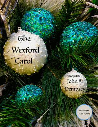 Book cover for The Wexford Carol (Trio for Trumpet, Violin and Piano)