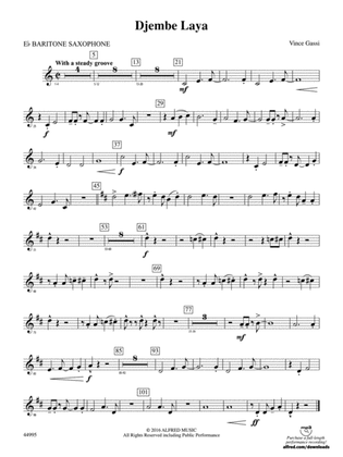 Djembe Laya: E-flat Baritone Saxophone