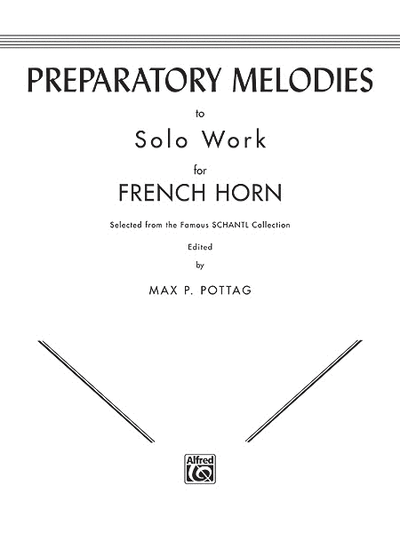 Preparatory Melodies to Solo Work for Horn