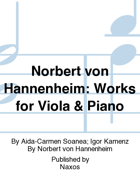 Norbert von Hannenheim: Works for Viola & Piano