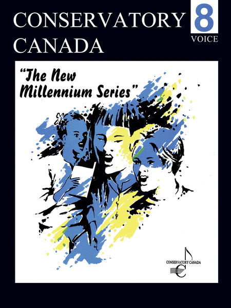 New Millennium Voice Grade 8 Conservatory Canada