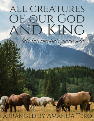 Book cover for All Creatures of our God and King Late Intermediate Piano Solo