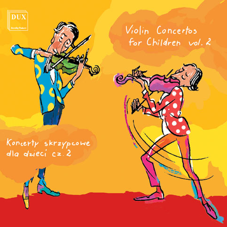 Volume 2: Violin Concertos for Chil