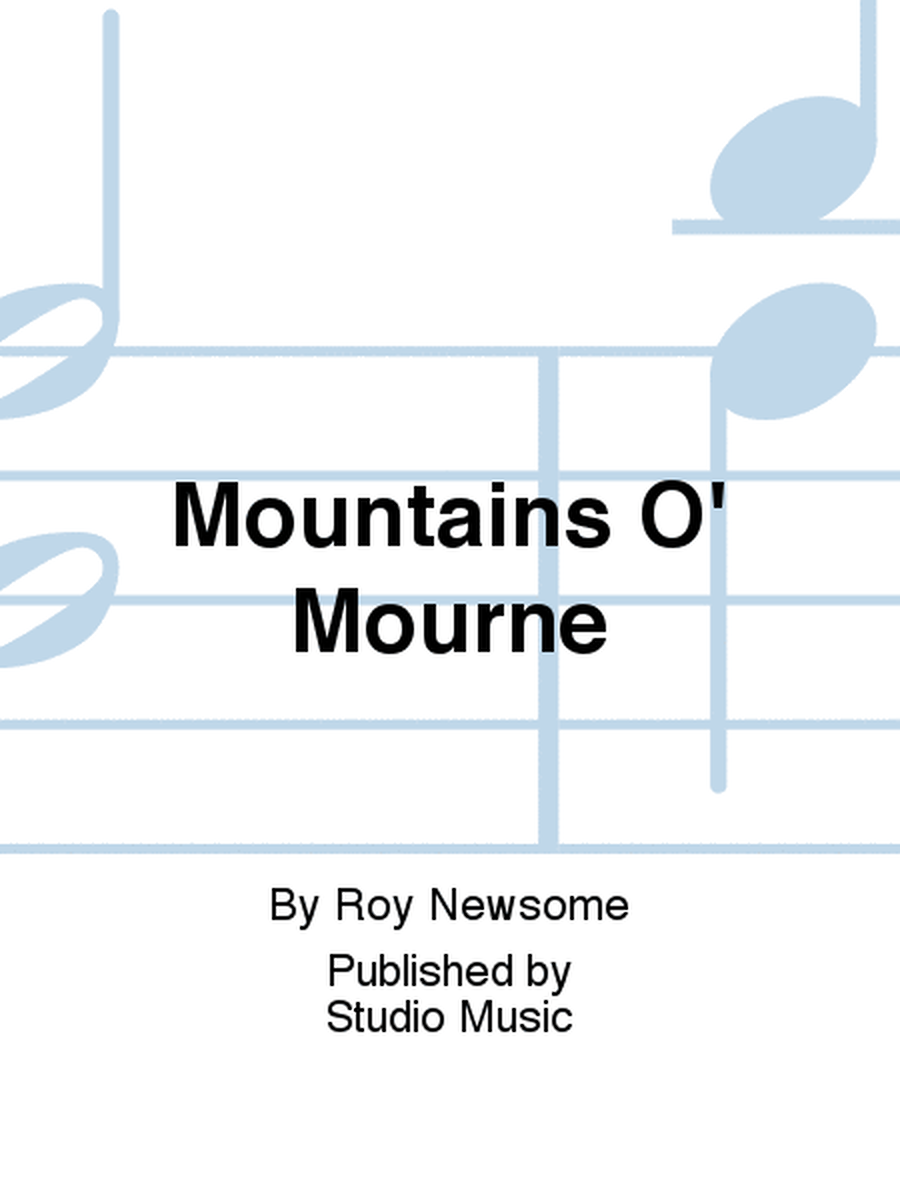 Mountains O' Mourne