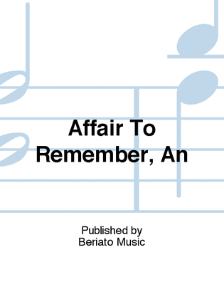 Affair To Remember, An